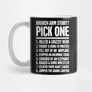 Story Fractured Broken Arm Get Well Gift Mug